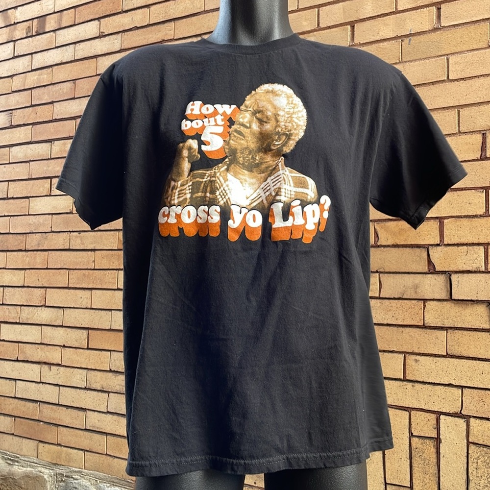 Vintage unisex Fred Sanford Redd Foxx How bout 5 cross yo lip? Shirt Size Large